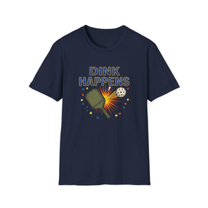 Dink Happens T-Shirt