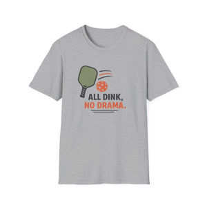 No Drama T-Shirt