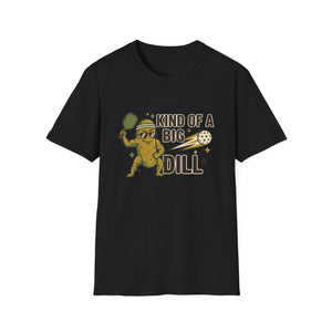 Big Dill T-Shirt