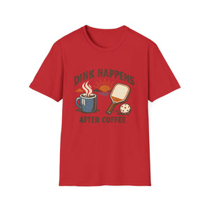 Dink Happens T-Shirt