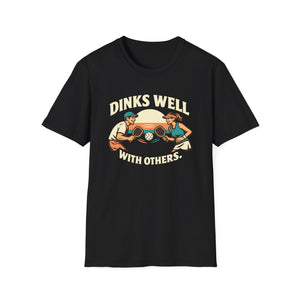 Dink Well T-Shirt