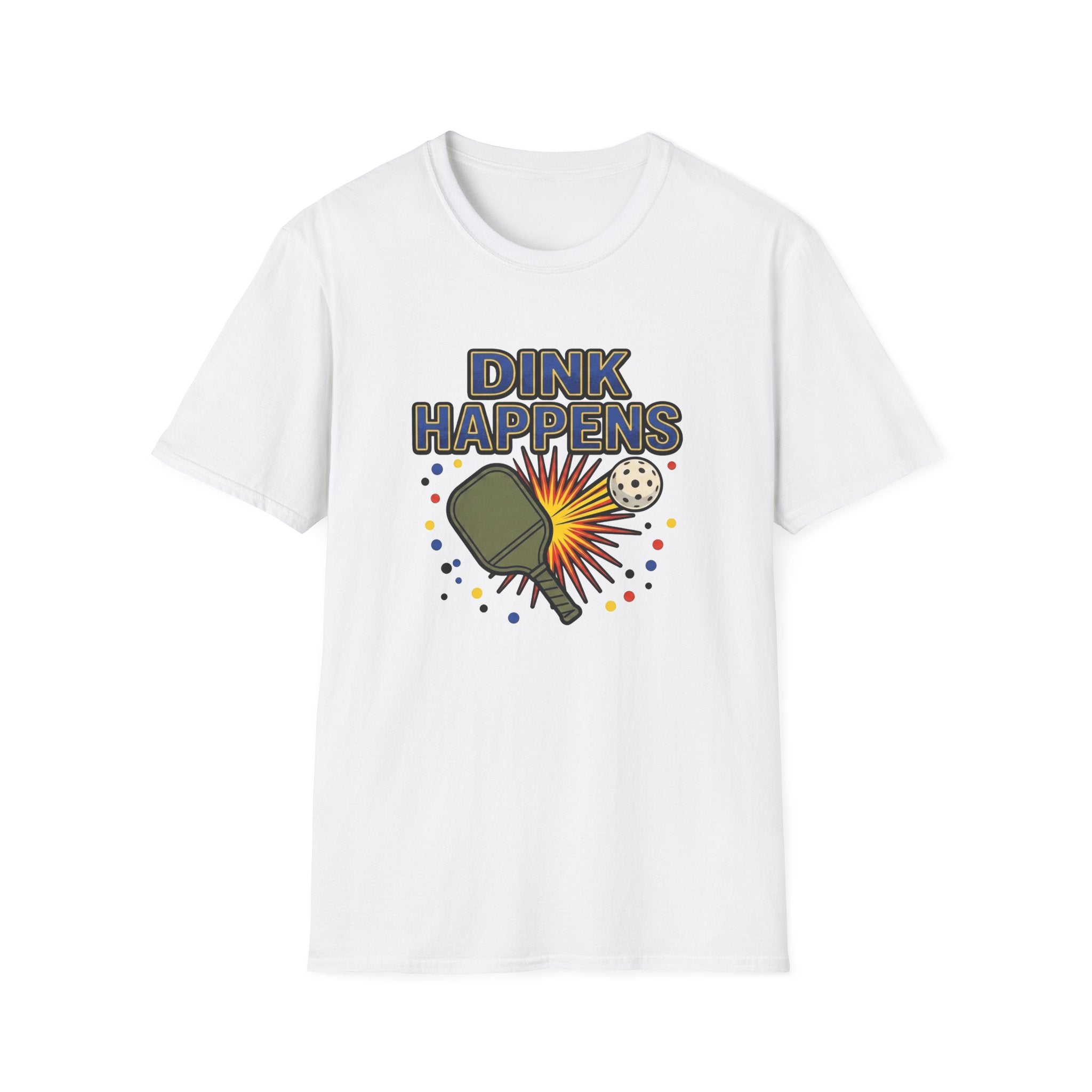 Dink Happens T-Shirt