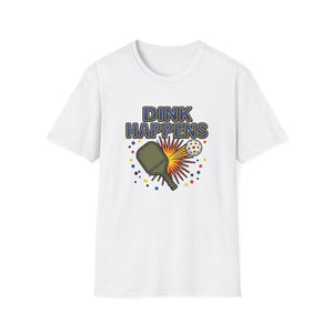 Dink Happens T-Shirt