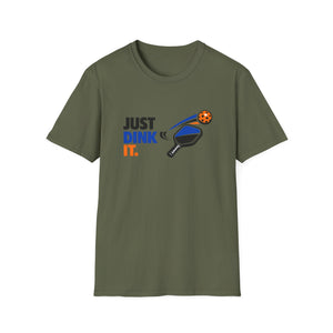 Just Dink It T-Shirt