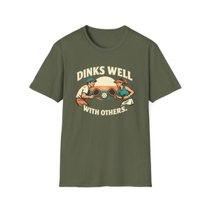 Dink Well T-Shirt
