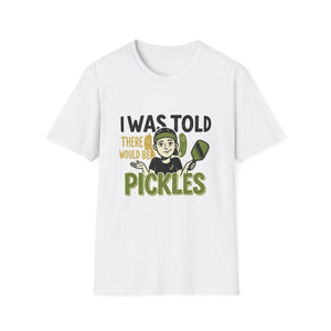 Pickles? T-Shirt