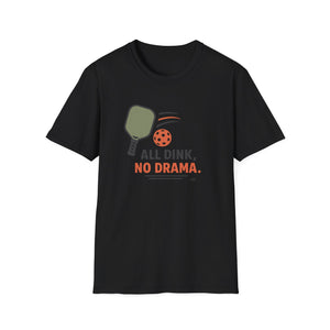 No Drama T-Shirt