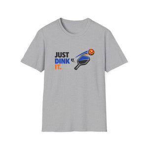 Just Dink It T-Shirt