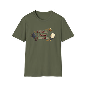I Dinked T-Shirt