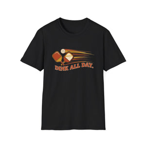 Dink All Day T-Shirt