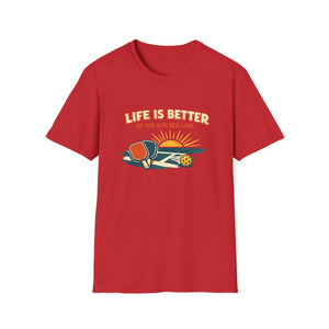 Life is Better T-Shirt
