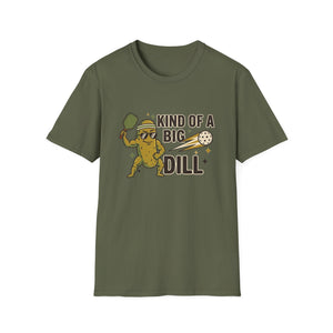 Big Dill T-Shirt