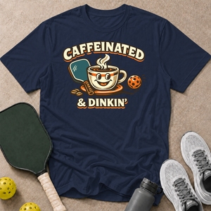 Caffeinated And DInkin T-Shirt
