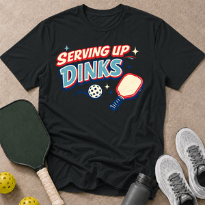 Serving Up Dinks T-Shirt