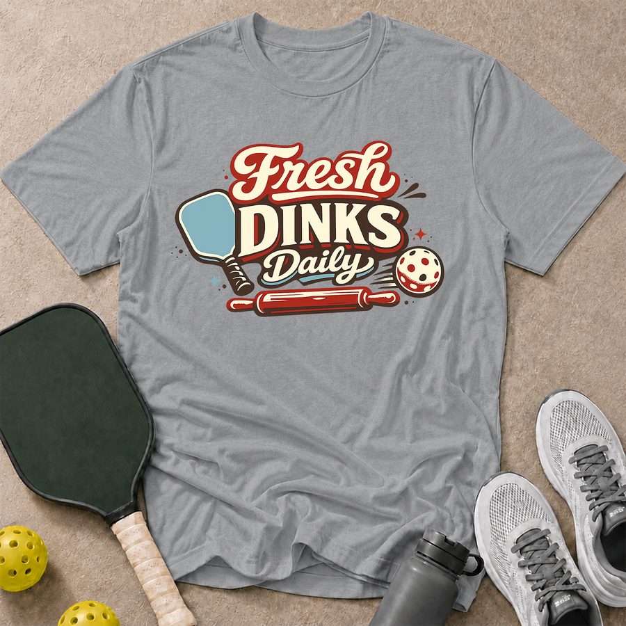Fresh Dinks Daily T-Shirt