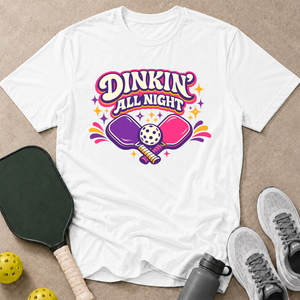 Dinkin All Night T-Shirt