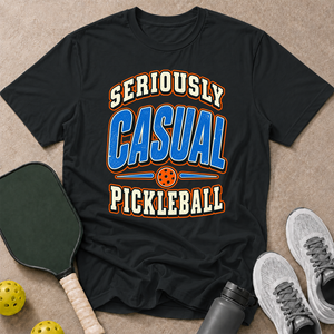 Seriously Casual T-Shirt