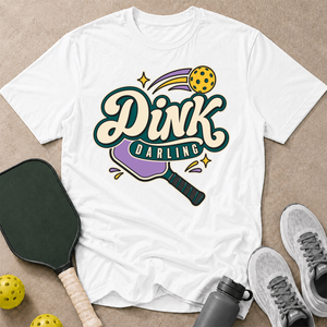 Dink Darling T-Shirt