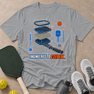 Engineered To Dink T-Shirt
