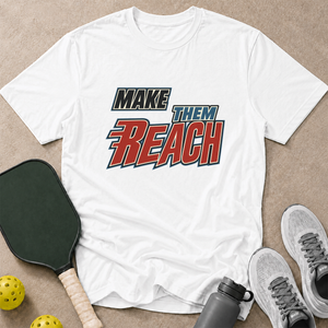 Make Them Reach T-Shirt