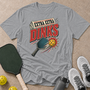 Extra Dinks T-Shirt