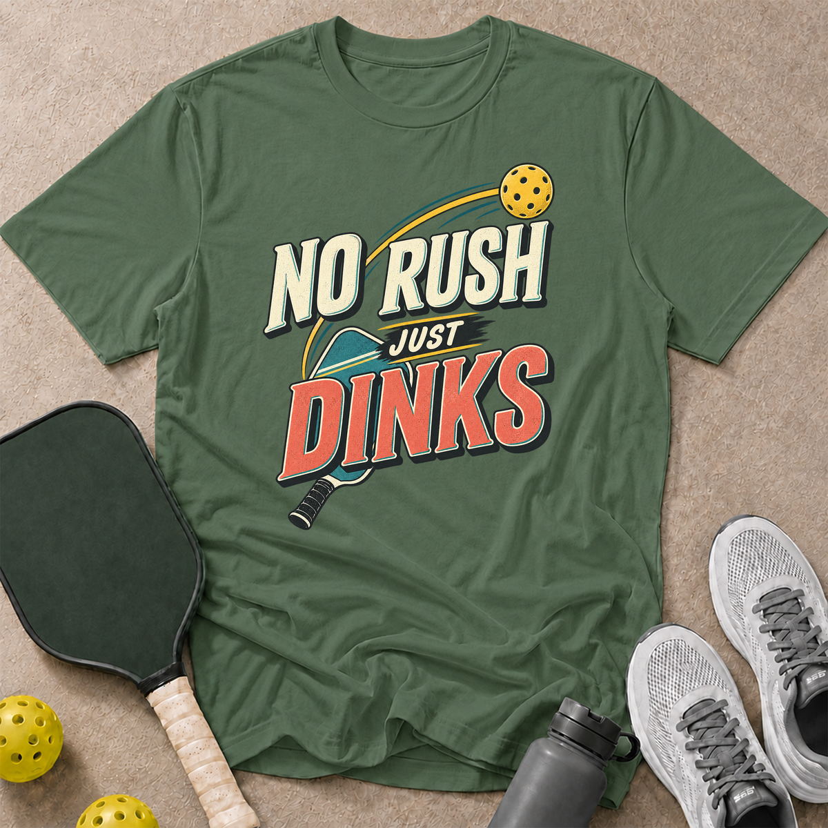 No Rush Dinks T-Shirt