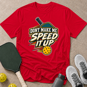 Speed Up T-Shirt