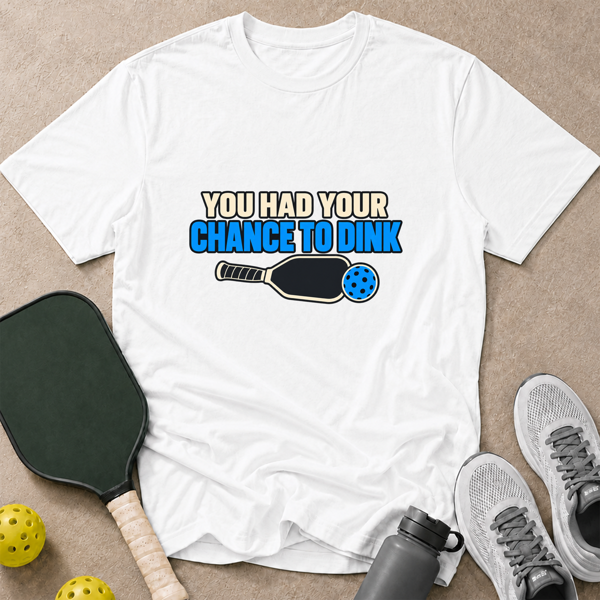 Dink Chance T-Shirt