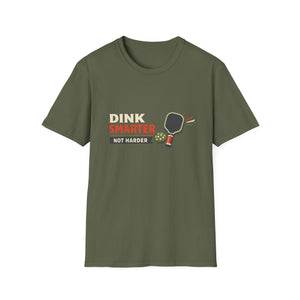 Dink Smarter T-Shirt