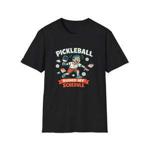 Ruined My Schedule T-Shirt