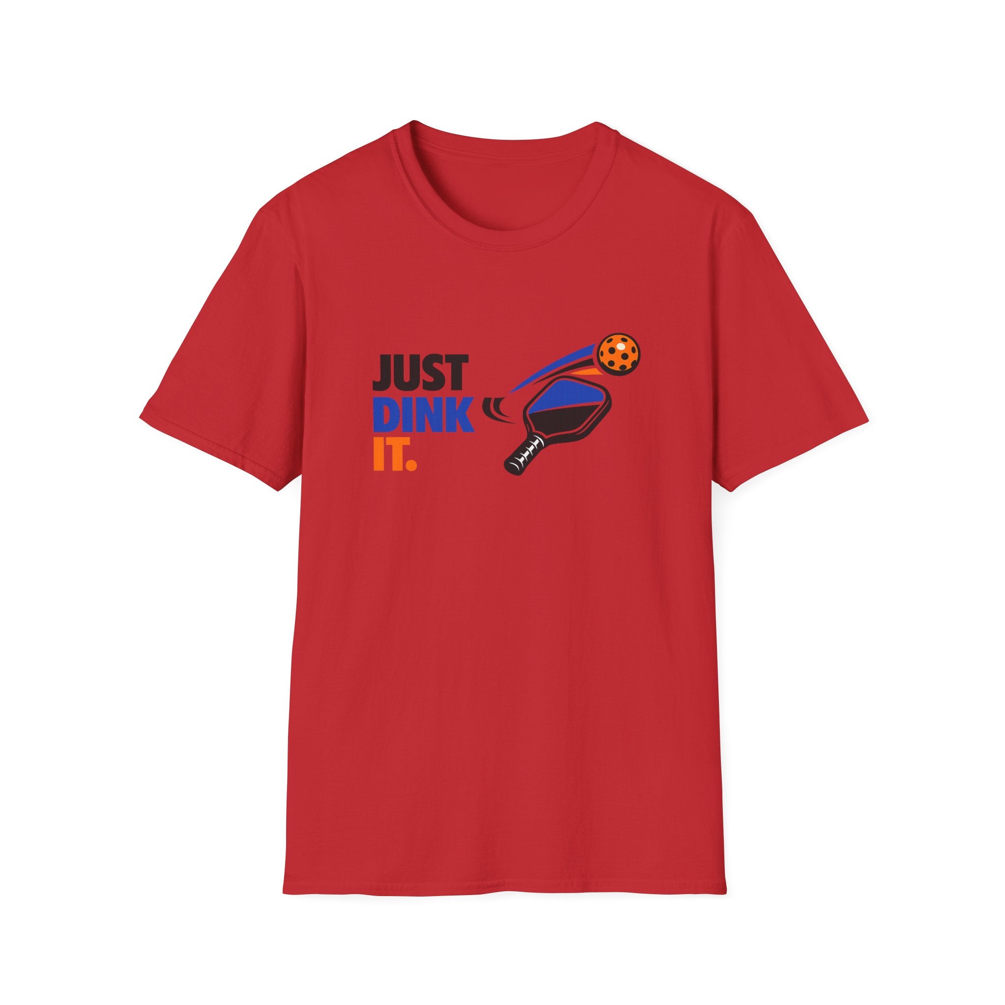 Just Dink It T-Shirt