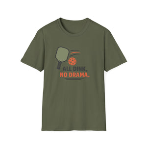 No Drama T-Shirt