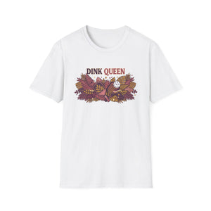 Dink Queen T-Shirt