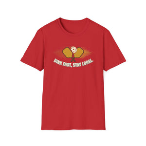 Dink Fast T-Shirt
