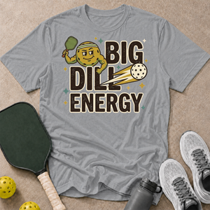 Big Dill Energy T-Shirt