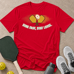 Dink Fast T-Shirt