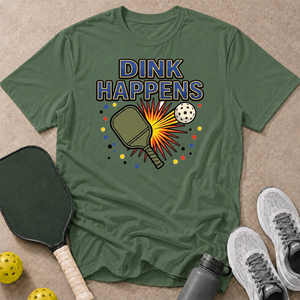 Dink Happens T-Shirt