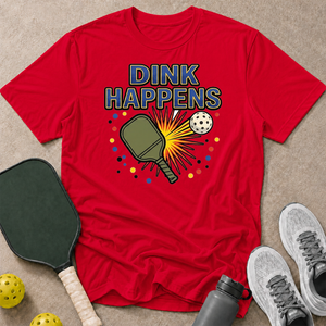 Dink Happens T-Shirt
