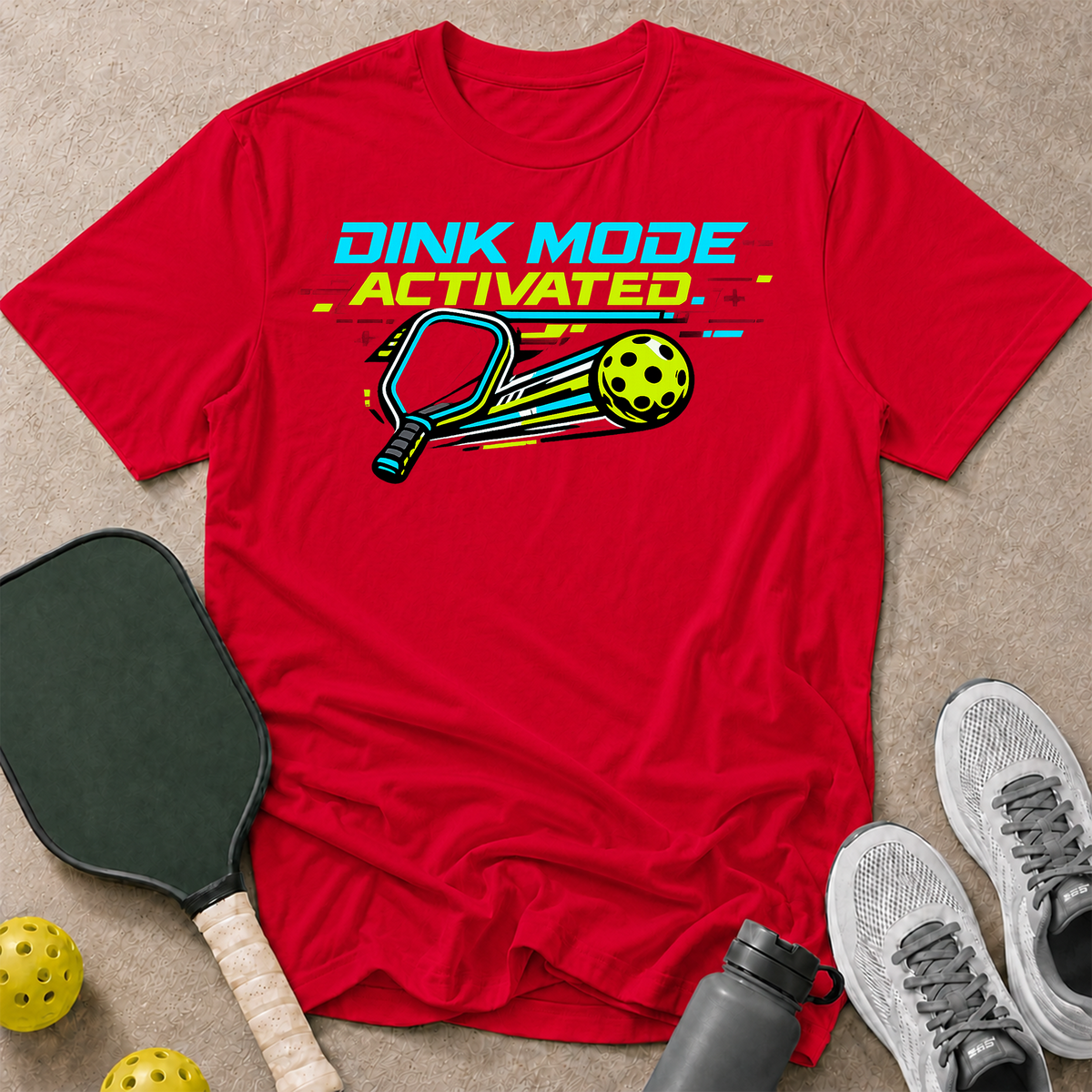 Dink Mode Activated T-Shirt