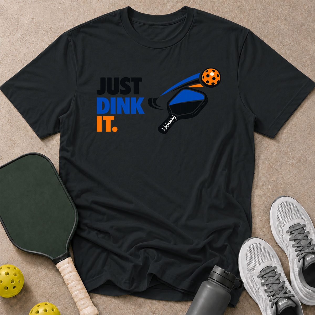 Just Dink It T-Shirt