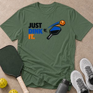 Just Dink It T-Shirt