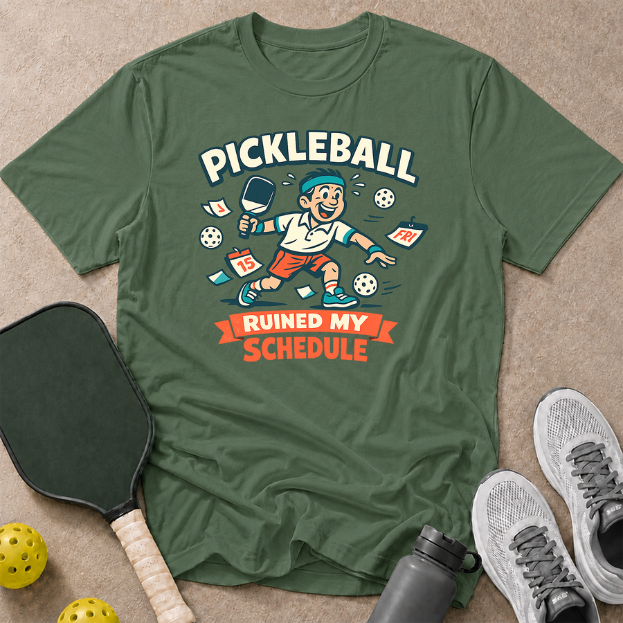 Ruined My Schedule T-Shirt