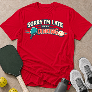 I Was Dinking T-Shirt
